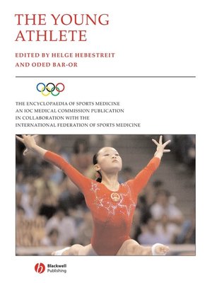 cover image of An IOC Medical Commission Publication, The Young Athlete